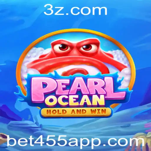 Descubra o Fascinante Mundo de PearlOcean com Bet455