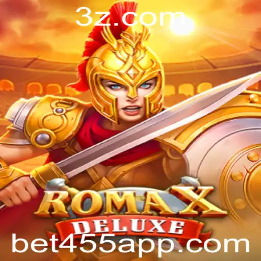 RomaXDeluxe: Um Mergulho no Novo Mundo dos Jogos de Apostas Com Bet455